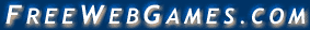 FreeWebGames.com - Your browser based gaming source
